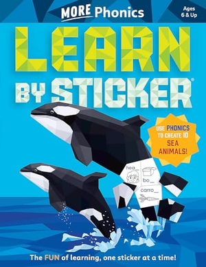 Publishing, Workman. Learn by Sticker: More Phonics - Use Phonics to Create 10 Sea Animals!. Workman Publishing, 2024.