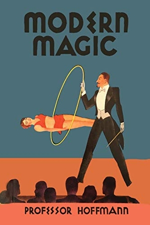 Hoffman. Modern Magic. Martino Fine Books, 2016.