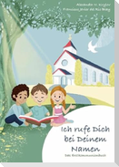 Ich rufe dich bei deinem Namen