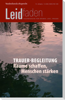 Trauer-Begleitung: Räume schaffen, Menschen stärken