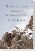 The Art of Patience: Seeking the Snow Leopard in Tibet