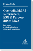 Quo vadis, M&A? - Reformideen, ESG & Purpose-driven M&A