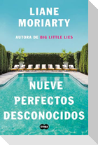 Nueve Perfectos Desconocidos / Nine Perfect Strangers