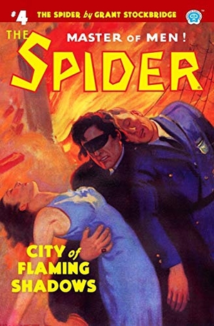 Page, Norvell W. / Grant Stockbridge. The Spider #4: City of Flaming Shadows. Touchladybirdlucky Studios, 2019.