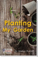 Planting My Garden