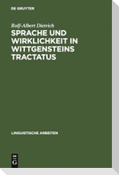 Sprache und Wirklichkeit in Wittgensteins Tractatus