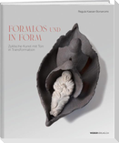 formlos und in Form
