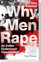 Why Men Rape