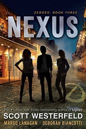 Westerfeld, Scott / Lanagan, Margo et al. Nexus. Simon & Schuster Books for Young Readers, 2019.