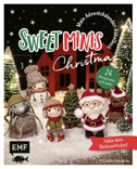 Mein Adventskalender-Häkelbuch: Sweet Minis Christmas