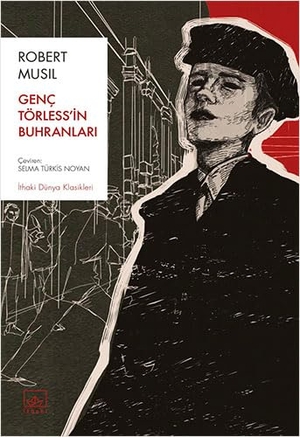 Musil, Robert. Genc Törlessin Buhranlari. Ithaki Yayinlari, 2022.