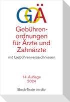 Gebührenordnungen für Ärzte und Zahnärzte. GOÄ