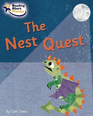 Jones, Cath. The Nest Quest - Phase 5. Ransom Publishing, 2022.