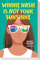 Winnie Nash Is Not Your Sunshine