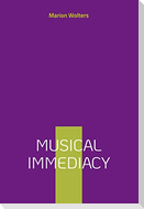 Musical Immediacy