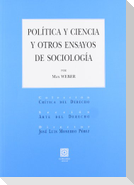 Política y ciencia y otros ensayos de sociología