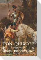 Don Quixote: Volume II