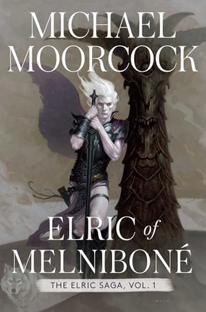Moorcock, Michael. Elric of Melniboné - The Elric Saga Part 1. S&s/Saga Press, 2022.