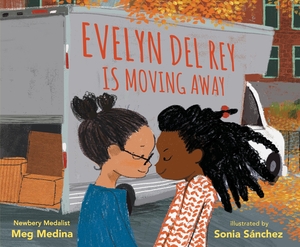 Medina, Meg. Evelyn Del Rey Is Moving Away. Walker Books - IWUK, 2020.