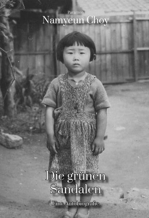 Choy, Namyeun. Die grünen Sandalen. Paramon, 2026.