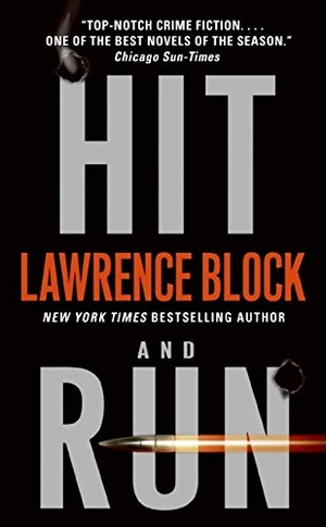 Block, Lawrence. Hit and Run. HarperCollins, 2023.