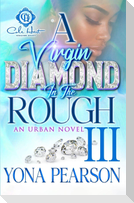 A Virgin Diamond In The Rough 3