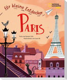 Paris für kleine Entdecker. Reiseführer für Kinder