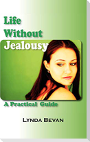 Life Without Jealousy