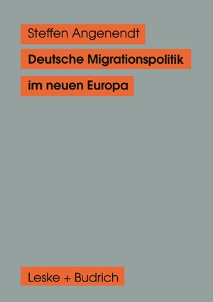 Angenendt, Steffen. Deutsche Migrationspolitik im neuen Europa. VS Verlag für Sozialwissenschaften, 1997.