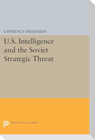 U.S. Intelligence and the Soviet Strategic Threat