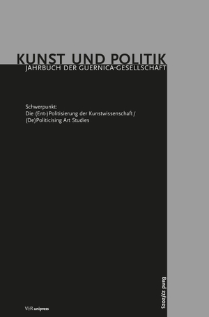 Hammerschmidt, Sebastian / Kaja Ninnis et al (Hrsg.). Die (Ent-)Politisierung der Kunstwissenschaft/(De)Politicising Art Studies - Marxistische Traditionslinien seit 1968/Marxist Traditions since 1968. V & R Unipress GmbH, 2025.