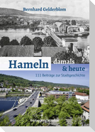 Hameln - damals und heute