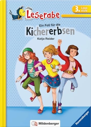Reider, Katja. Leserabe - Ein Fall für die Kichererbsen - Lesestufe 3 - Leichter Lesen mit der Silbenmethode. Mildenberger Verlag GmbH, 2016.