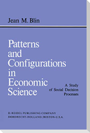 Patterns and Configurations in Economic Science