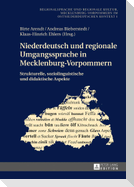 Niederdeutsch und regionale Umgangssprache in Mecklenburg-Vorpommern