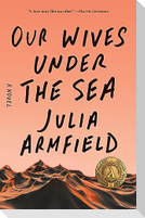 Our Wives Under the Sea