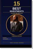 The 15 Best investments To  Make you Wealthy