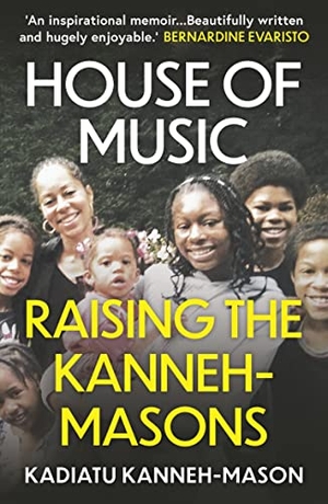 Kanneh-Mason, Kadiatu. House of Music - Raising the Kanneh-Masons. OneWorld Publications, 2021.
