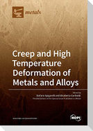 Creep and High Temperature Deformation of Metals and Alloys