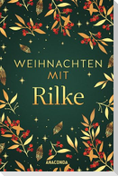 Weihnachten mit Rilke