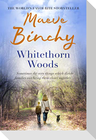 Whitethorn Woods