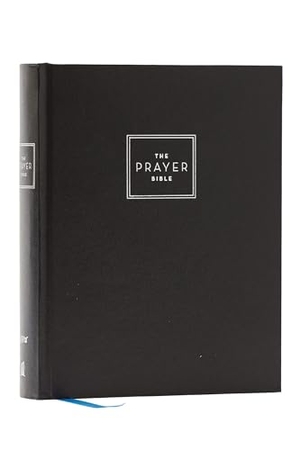 Thomas Nelson. The Prayer Bible: Pray God's Word Cover to Cover (Niv, Hardcover, Red Letter, Comfort Print). Thomas Nelson, 2025.