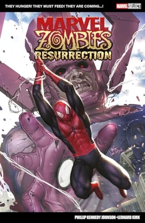 Johnson, Phillip Kennedy. Marvel Select: Marvel Zombies: Resurrection. Panini Publishing Ltd, 2025.