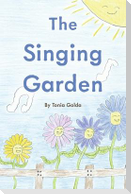 The Singing Garden