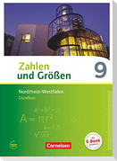 Zahlen und Größen 9. Schuljahr - Nordrhein-Westfalen Kernlehrpläne - Grundkurs - Schülerbuch