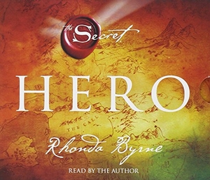 Byrne, Rhonda. Hero. SIMON & SCHUSTER, 2013.