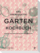 Das Great Dixter Gartenkochbuch