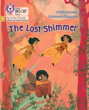 Soundar, Chitra. The Lost Shimmer - Phase 5 Set 3. HarperCollins Publishers, 2022.