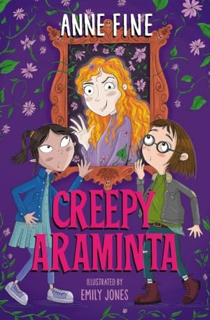 Fine, Anne. Creepy Araminta. HarperCollins Publishers, 2026.