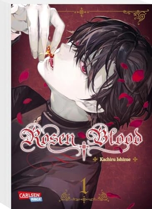 Ishizue, Kachiru. Rosen Blood 1 - Romantisches Dark-Fantasy-Erlebnis mit Biss. Carlsen Verlag GmbH, 2021.